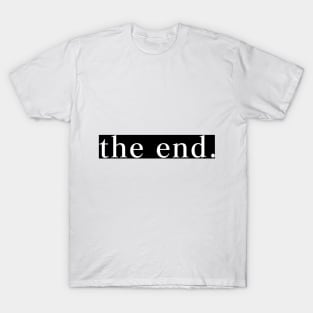 The End T-Shirt